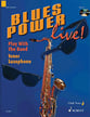 BLUES POWER LIVE TENOR SAX-BK/CD cover